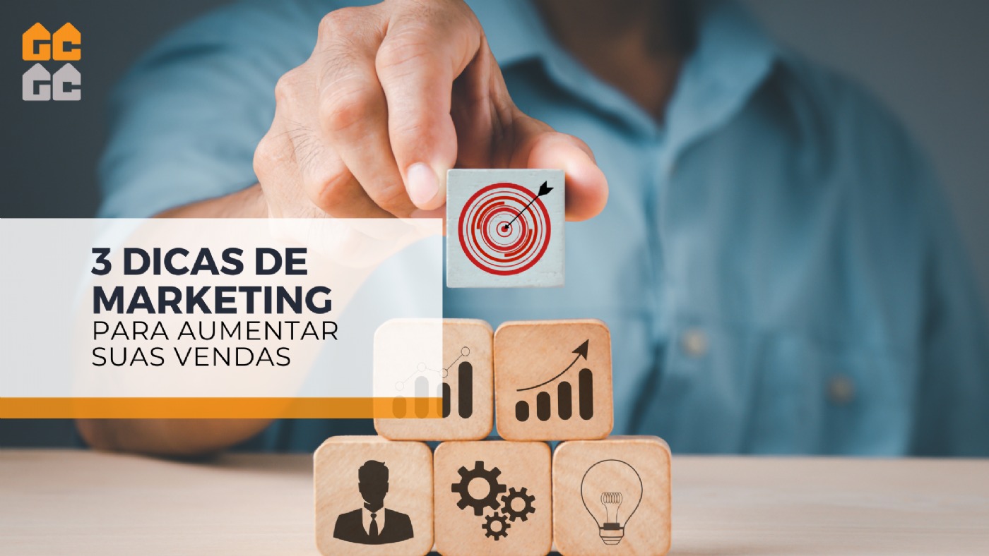 3 dicas de marketing para aumentar suas vendas - Guia da Construção